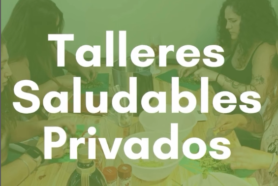 talleres saludables privados